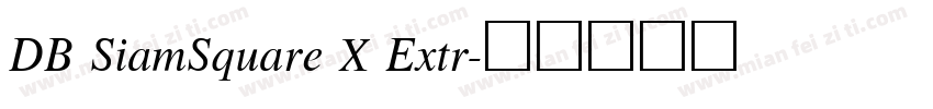 DB SiamSquare X Extr字体转换